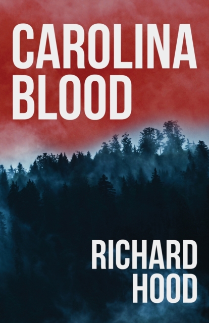 Carolina Blood, Paperback / softback Book