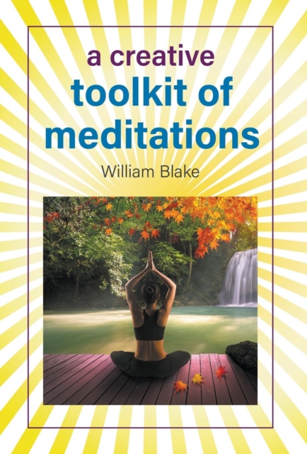 A Creative Toolkit of Meditations, Hardback Book