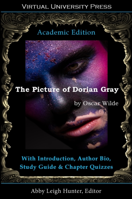 The Picture of Dorian Gray (Academic Edition) : With Introduction, Author Bio, Study Guide & Chapter Quizzes, Paperback / softback Book