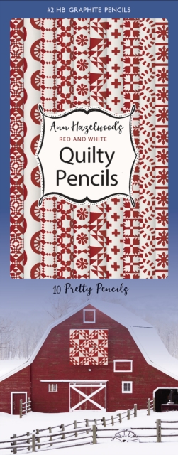 Ann Hazelwood’s Red & White Quilty Pencils : 10 Pretty Pencils, General merchandise Book