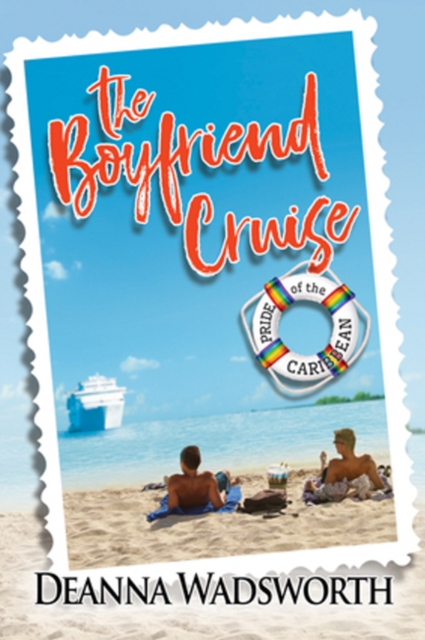 The Boyfriend Cruise, Paperback / softback Book
