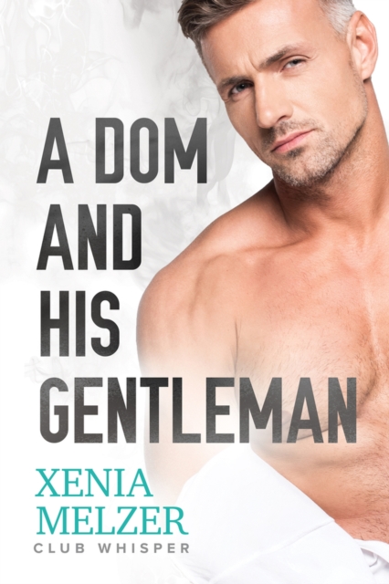 A Dom and His Gentleman, Paperback / softback Book