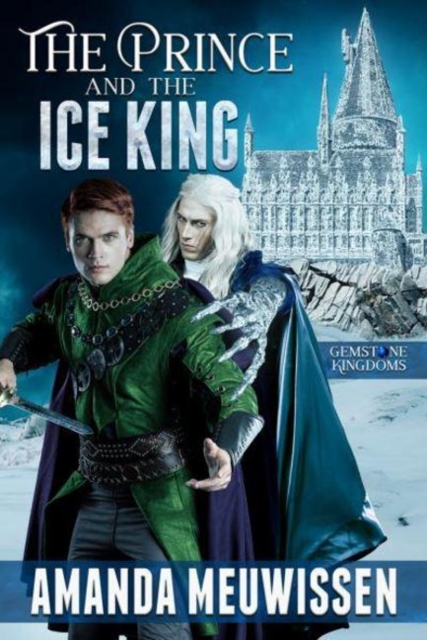 The Prince and the Ice King, Paperback / softback Book