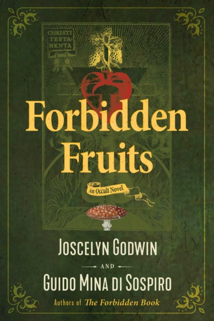Forbidden Fruits : An Occult Novel, Paperback / softback Book