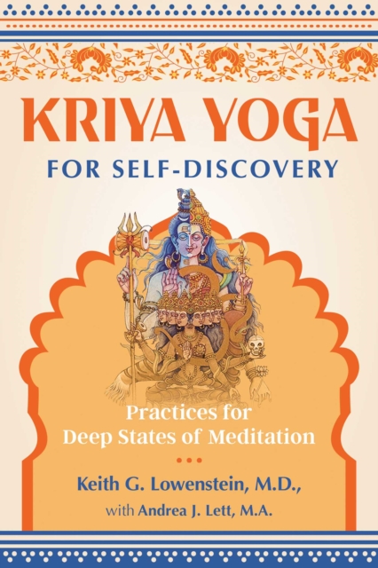 Kriya Yoga for Self-Discovery : Practices for Deep States of Meditation, EPUB eBook