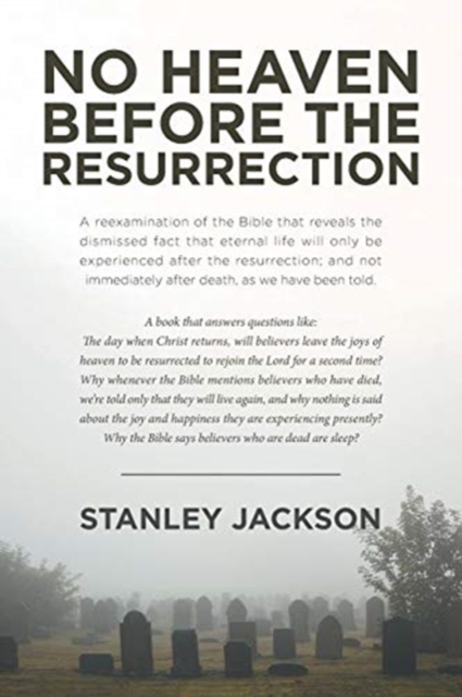 No Heaven Before the Resurrection, Paperback / softback Book