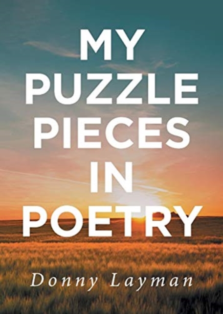 My Puzzle Pieces in Poetry, Paperback / softback Book