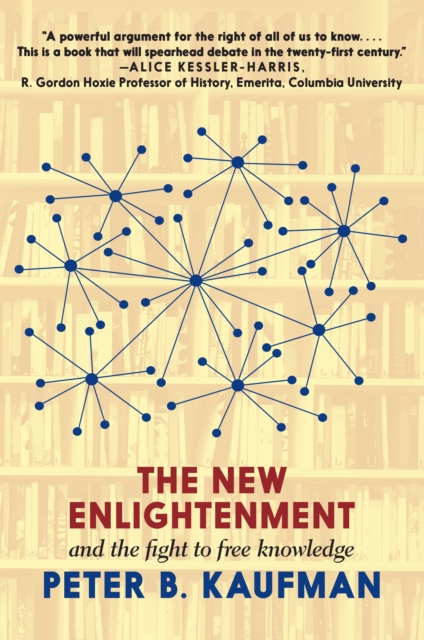 New Enlightenment and the Fight to Free Knowledge, EPUB eBook
