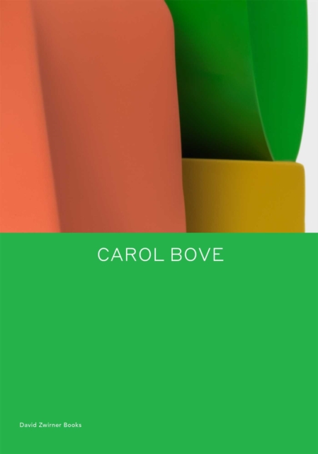 Carol Bove, Hardback Book