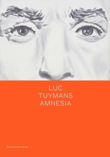Luc Tuymans: Good Luck, Hardback Book