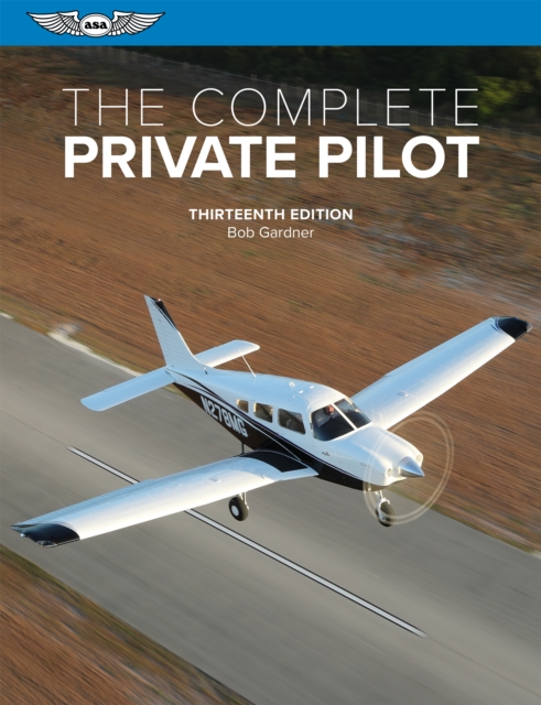 The Complete Private Pilot, EPUB eBook