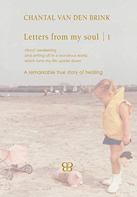 Letters From My Soul 1, Hardback Book