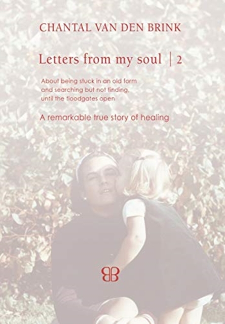Letters From My Soul 2, Hardback Book