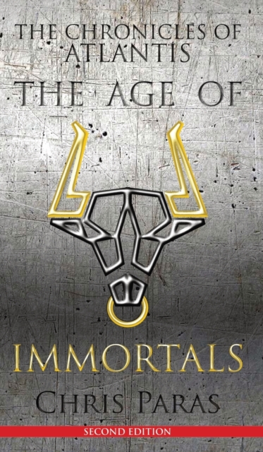 The Chronicles of Atlantis : The Age of Immortals - 2nd Edition, Hardback Book
