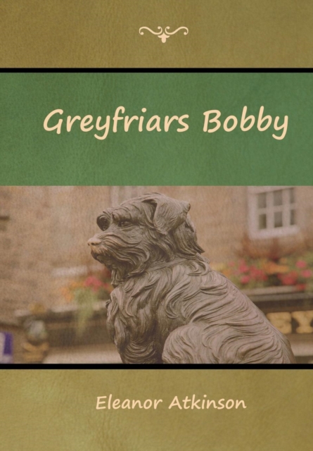 Greyfriars Bobby, Hardback Book