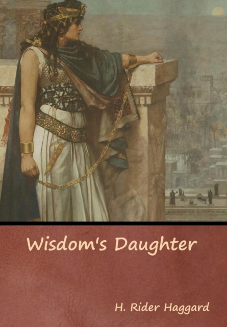 Wisdom's Daughter, Hardback Book