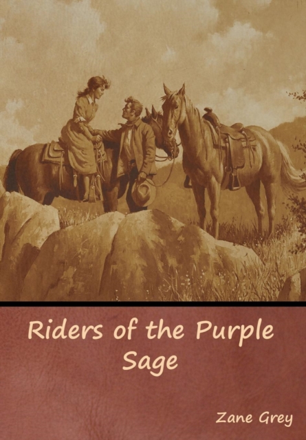 Riders of the Purple Sage, Hardback Book