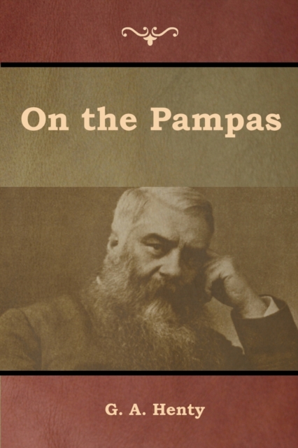 On the Pampas, Paperback / softback Book