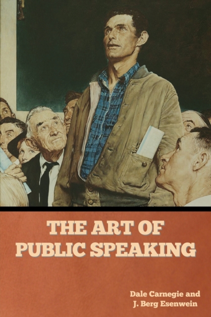 The Art of Public Speaking, Paperback / softback Book