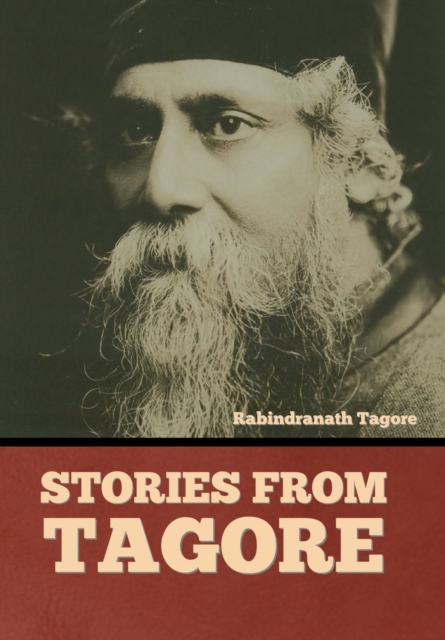 Stories from Tagore, Hardback Book