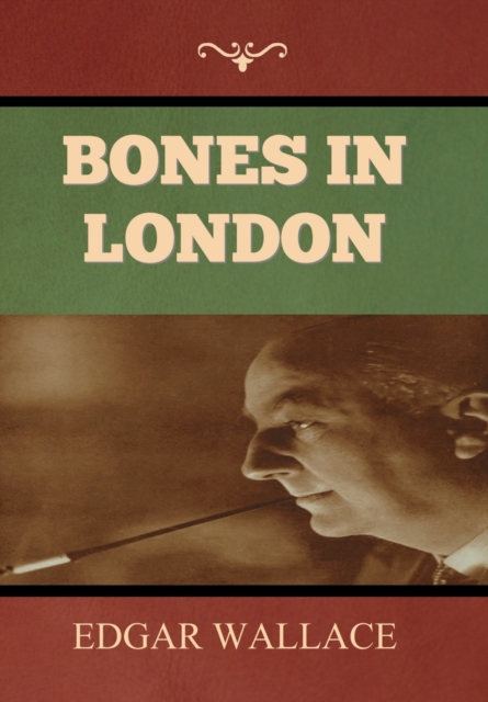 Bones in London, Hardback Book