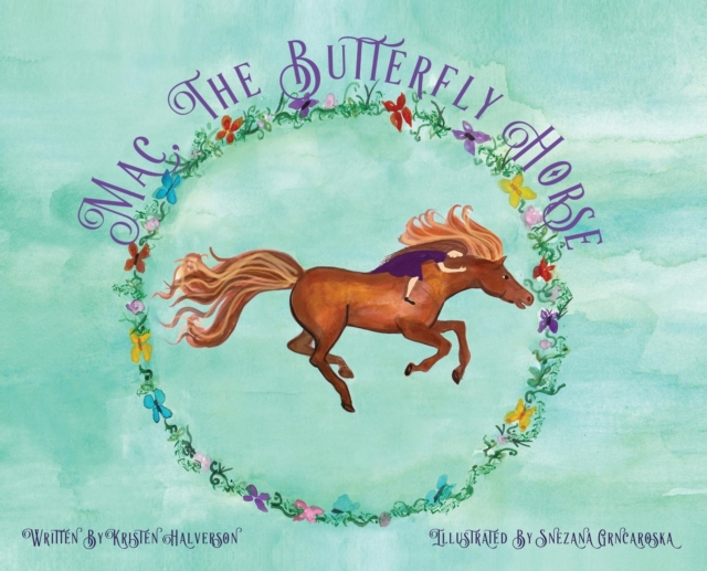 Mac, The Butterfly Horse, Hardback Book