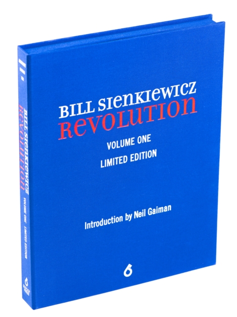 Bill Sienkiewicz: Revolution (limited edition), Hardback Book