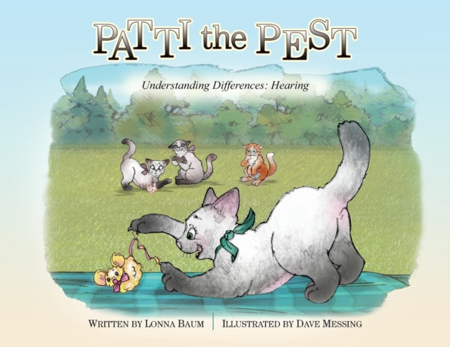 Patti the Pest : Understanding Differences: Hearing, Paperback / softback Book