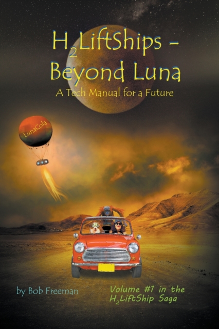 H2LiftShips - Beyond Luna, Paperback / softback Book