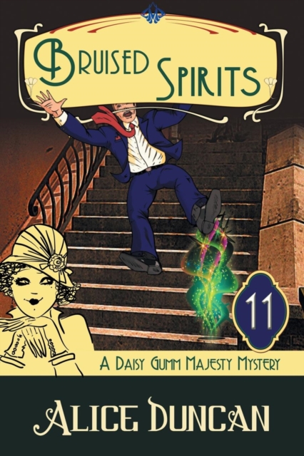 Bruised Spirits (A Daisy Gumm Majesty Mystery, Book 11) : Historical Cozy Mystery, Paperback / softback Book