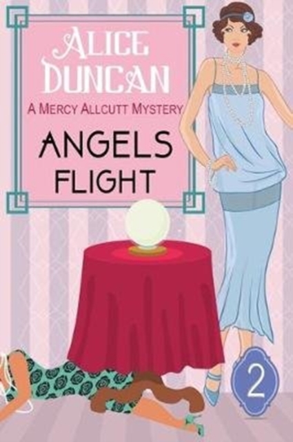 Angels Flight (A Mercy Allcutt Mystery Series, Book 2), Paperback / softback Book