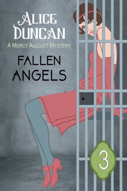 Fallen Angels (A Mercy Allcutt Mystery Series, Book 3) : Historical Cozy Mystery, Paperback / softback Book