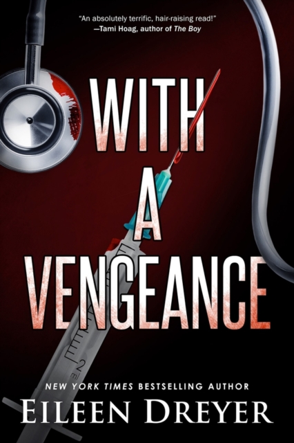 With a Vengeance : Medical Thriller, Paperback / softback Book