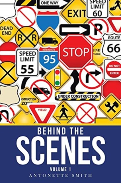 Behind the Scenes : Volume 1, Paperback / softback Book