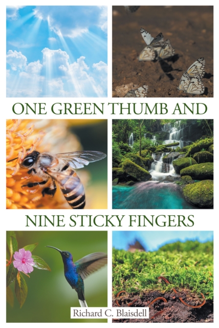 One Green Thumb and Nine Sticky Fingers, EPUB eBook
