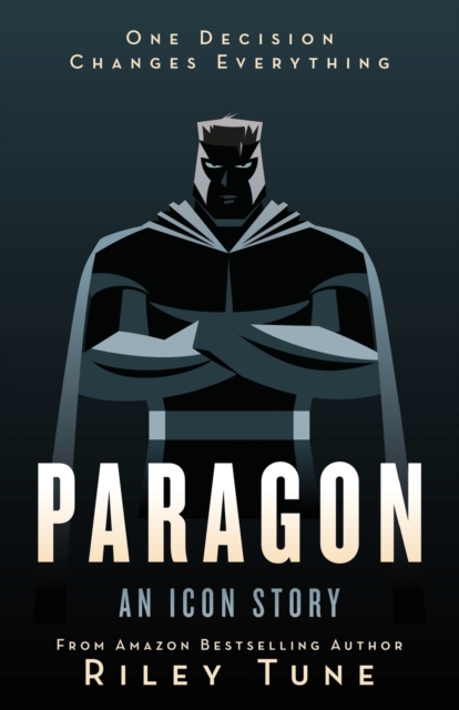 Paragon : An Icon Story, Paperback / softback Book