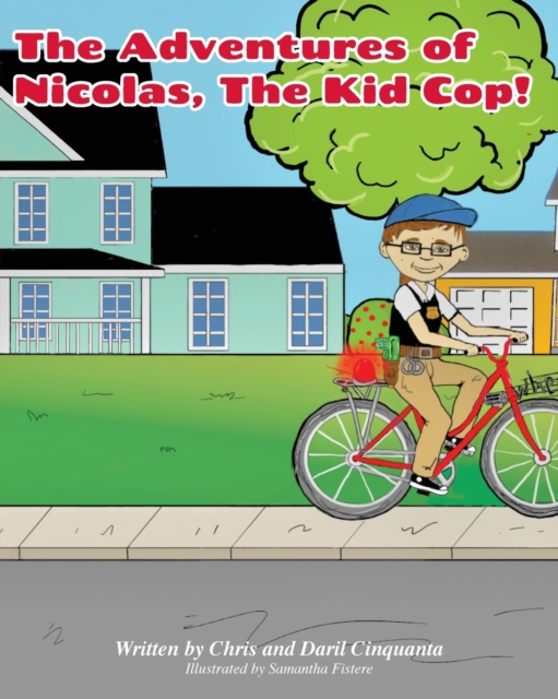 The Adventures of Nicholas, the Kid Cop, Paperback / softback Book