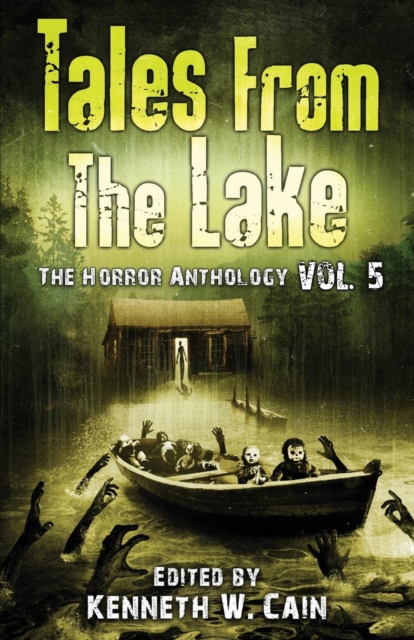 Tales from the Lake Vol.5 : The Horror Anthology, Paperback / softback Book