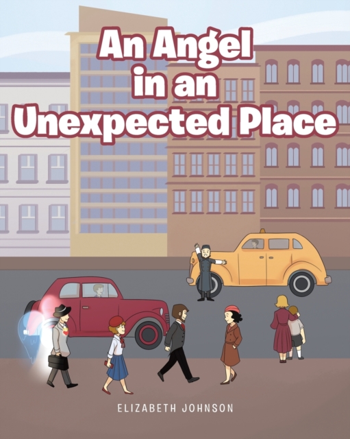 An Angel in an Unexpected Place, Paperback / softback Book
