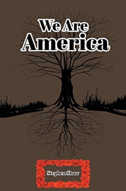 We Are America, Paperback / softback Book