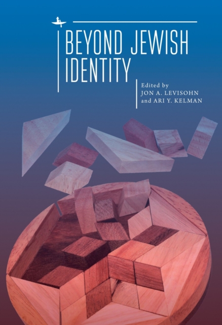 Beyond Jewish Identity, Hardback Book