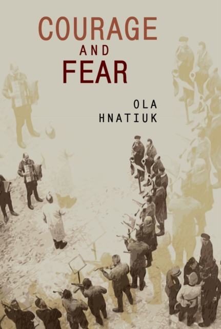 Courage and Fear, Paperback / softback Book