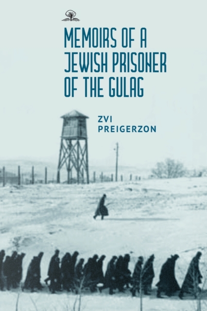 Memoirs of a Jewish Prisoner of the Gulag, Paperback / softback Book