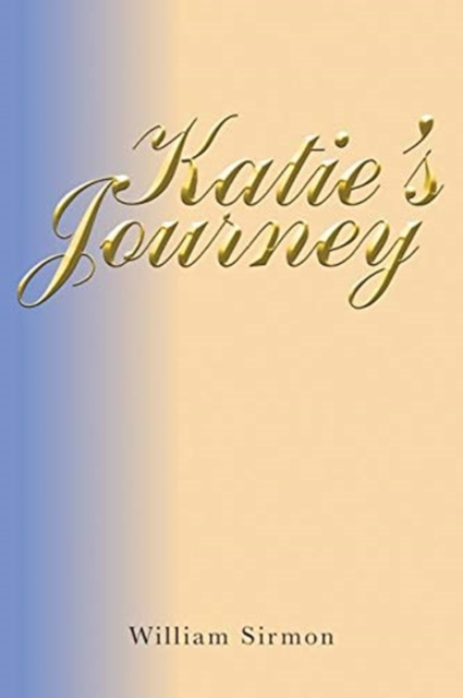 Katie's Journey, Paperback / softback Book