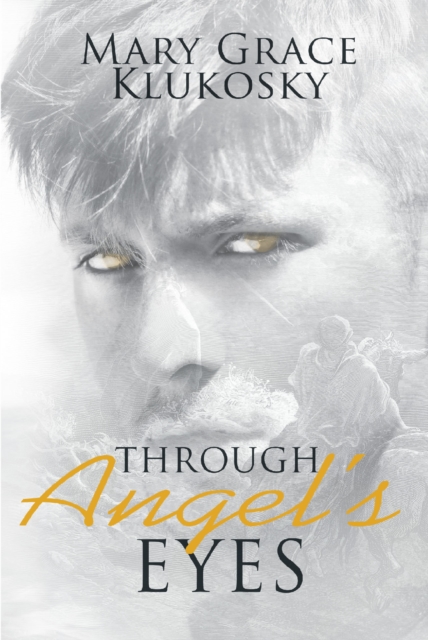 Through Angel's Eyes, EPUB eBook