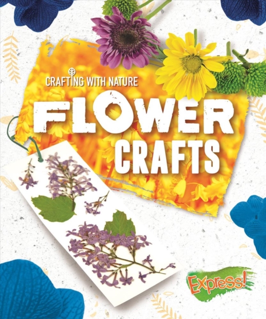 Flower Crafts, Hardback Book