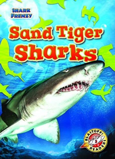 Sand Tiger Sharks, Hardback Book