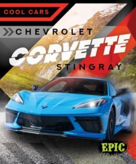 Chevrolet Corvette Stingray, Hardback Book
