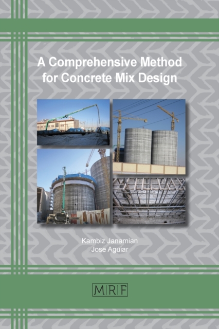 A Comprehensive Method for Concrete Mix Design, Paperback / softback Book