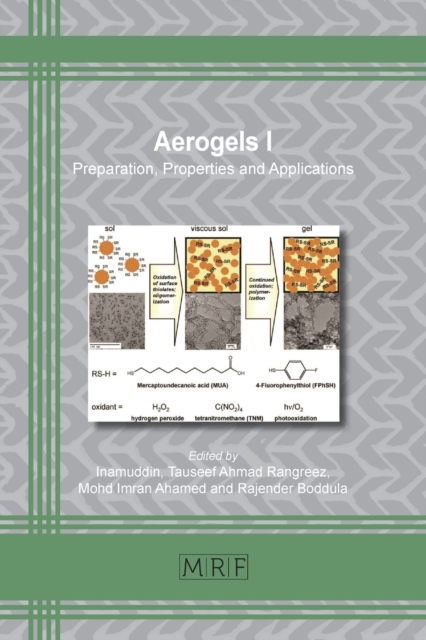 Aerogels I : Preparation, Properties and Applications, Paperback / softback Book